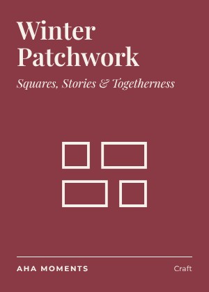 The Winter Patchwork card: Squares, Stories & Togetherness