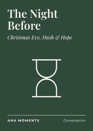 The The Night Before card: Christmas Eve, Hush & Hope